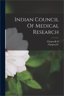 Indian Council Of Medical Research (Paperback or Softback)
