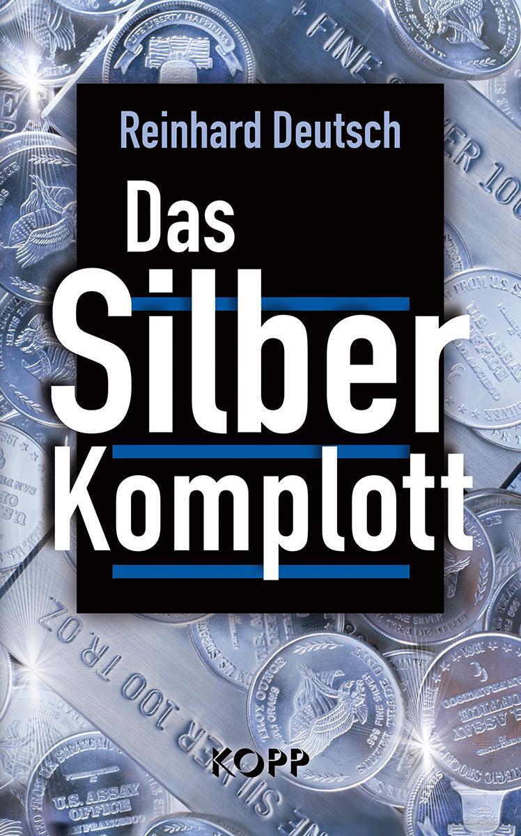 Thumbnail - Das Silberkomplott Reinhard Deutsch