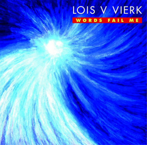 Lois V Vierk Lois V Vierk: Words Fail Me (CD) Album