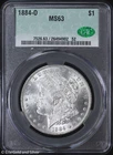 1884-O $1 Morgan Silver Dollar CAC MS 63 | Uncirculated UNC
