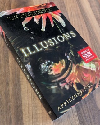 Illusions Aprilynne Park ARC uncorrected proof advance reader copy 