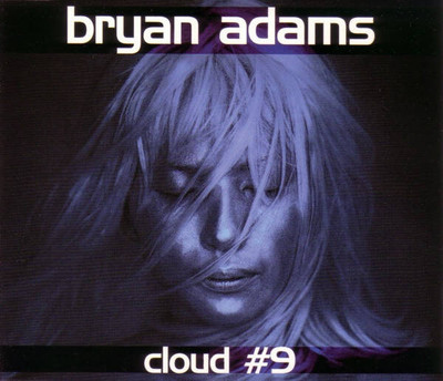 Bryan Adams - Cloud #9 (CD)