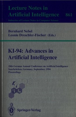 KI-94: Advances in Artificial Intelligence: 18th German Annual Conference on Art