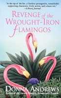 Revenge Of The WROUGHT-IRON Flaming Donna Andrews Taschenbuch Englisch 2001
