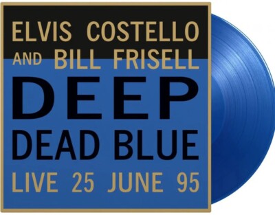 Elviss Costello & Bill Frisell Deep Dead Blue Limited ed  LP Album vinyl record