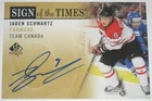 2012-13 UPPER DECK SP AUTHENTIC SIGN OF THE TIMES JADEN SCHWARTZ ROOKIE AUTO