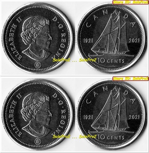 2x CANADA 1921 2021 CANADIAN DIME BLUENOSE SHIP QUEEN DUAL DATE 10 CENT COIN LOT