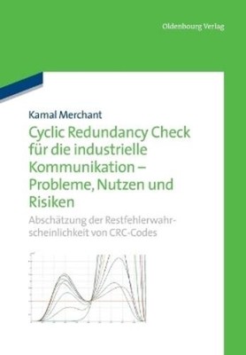 Kamal Merchant Cyclic Redundancy Check für die industrielle Kommunik (Paperback)