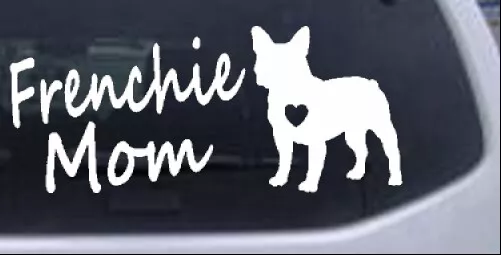 Frenchie mom sale decal