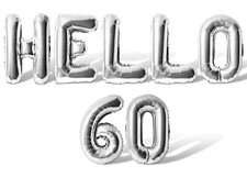 HELLO 60 Letter Balloon Banner -10 Color Options - DIY 60th Birthday Decorations