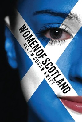 Helen Susan Swift | Women of Scotland | Taschenbuch | Englisch (2021)