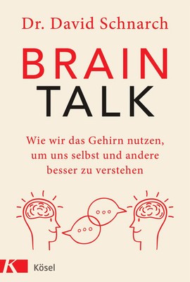 Brain Talk | David Morris Schnarch | Buch | 592 S. | Deutsch | 2020 | Kösel