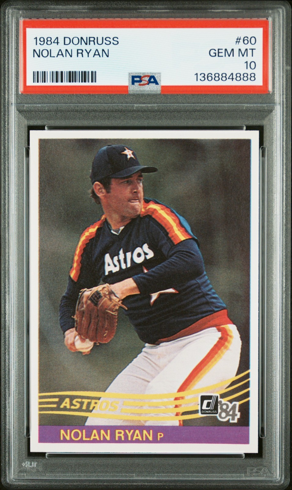 1984 Donruss #60 Nolan Ryan PSA 10 Gem Mint  Freshly Graded PP16