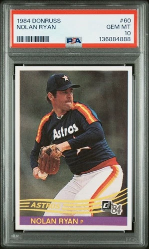 1984 Donruss #60 Nolan Ryan PSA 10 Gem Mint  Freshly Graded PP16