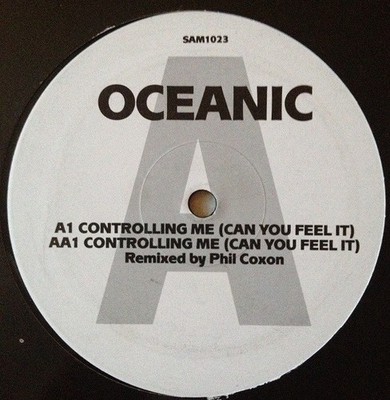 Oceanic - Controlling Me (Can You Feel It) (12'', Promo)