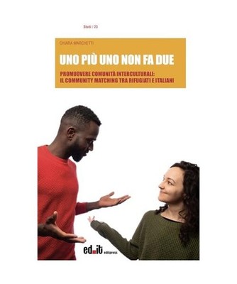 Uno più uno non fa due. Promuovere comunità interculturali: il Community Match