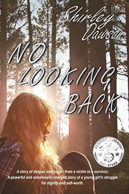 No Looking Back: A powerful and emotionally-charged story of a y