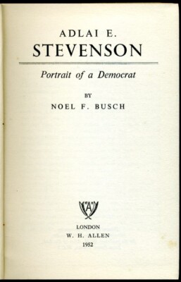 Adlai E. Stevenson : Portrait of a Democrat