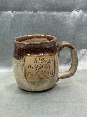 Sunset Hill stoneware Mug me myself, and Chai