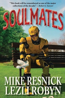 Mike Resnick (u. a.) | Soulmates | Taschenbuch | Englisch (2016) | Phoenix Pick