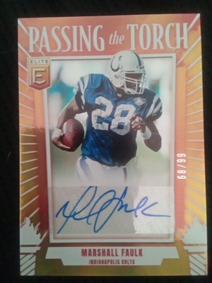 2025 Panini Donruss Elite BRAND NEW Marshall Faulk Passing the Torch Auto #68/99