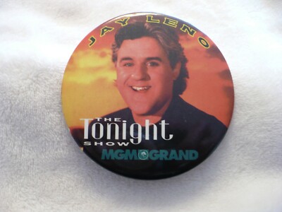 NE- VINTAGE MGM GRAND JAY LENO THE TONIGHT SHOW   PIN BADGE SOUVENIR #21967