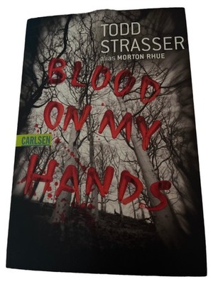 Blood on My Hands Todd Strasser Jugend Thriller Horror Taschenbuch Carlsen