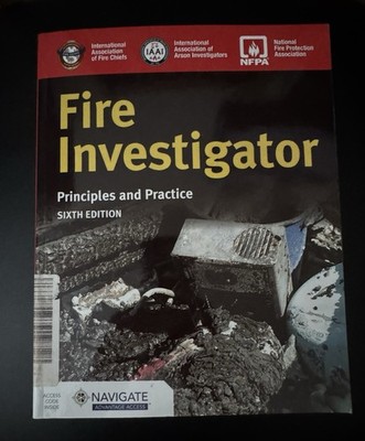 FIRE INVESTIGATOR PRINCIPLES AND PRACTICE 6th SIXTH EDITION NEW