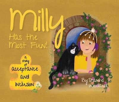 Milly Has the Most Fun by Shantel Woodland Hardcover Book