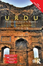Colloquial Urdu: The Complete Course..., Bhatia, Tej K.