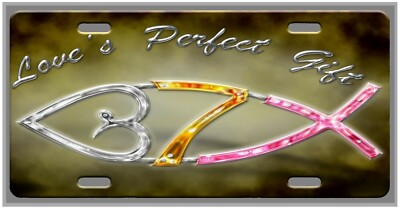 L@@K Christian Fish Love Perfects Gift Car Vanity Tag  License Plate