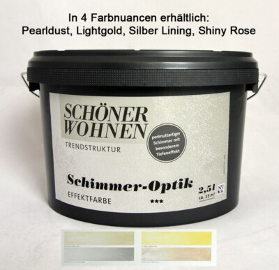 Schimmer-Optik Effektfarbe Shiny Rose 2,5 l incl. Kreativzusatz Schöner Wohnen