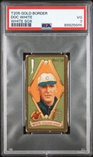 PSA 3 (POP 31, 141 Higher) 1911 T205 GOLD BORDER DOC WHITE WHITE SOX