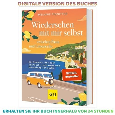 Der neue SPIEGEL-Bestseller: Wiedersehen mit mir selbst zw, Melanie Pignitter 20