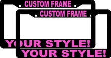 2 CUSTOM PERSONALIZED BLACK TROPICAL PINK LETTERS customized License Plate Frame