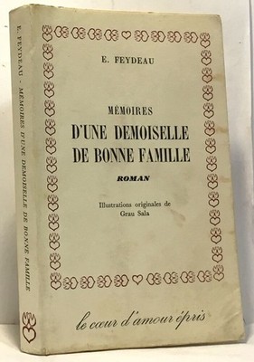 Erinnerungen einer Dame aus guter Familie - Originalabbildungen von