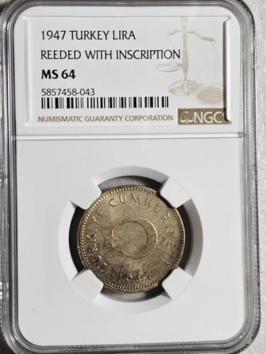 Turkey 1 Lira 1947 Reeded with Inscription NGC MS 64