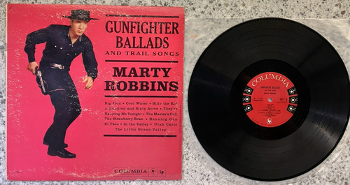 Marty Robbins – Gunfighter Ballads And Trail Songs ; LP 1959 MONO LP VG