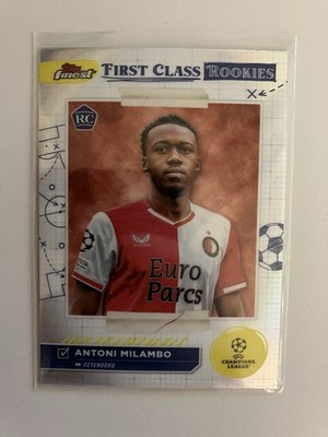 Topps Finest Champions League 2024 No FR-6 Antoni Milambo First Class Rookies