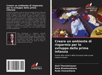 Creare Un Ambiente Di Risparmio Per Lo Sviluppo Della Prima Infanzia Taschenbuch
