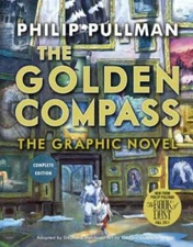The Golden Compass Graphic Novel, Complete Edition (His Dark Materials) - GOOD