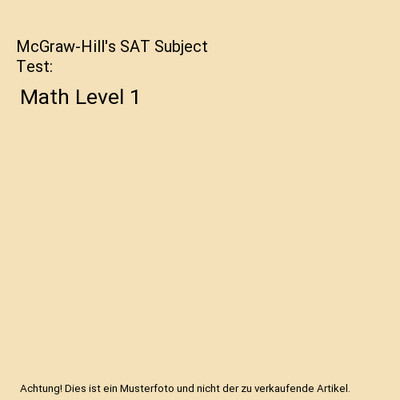 McGraw-Hill's SAT Subject Test: Math Level 1, John J. Diehl