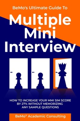 Bemo's Ultimate Guide To Multiple Mini Interview: How To Increase Your Mmi ...