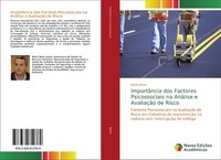 ImportâNcia Dos Factores Psicossociais Na AnáLise E AvaliaçãO De Risco MáRio Bas