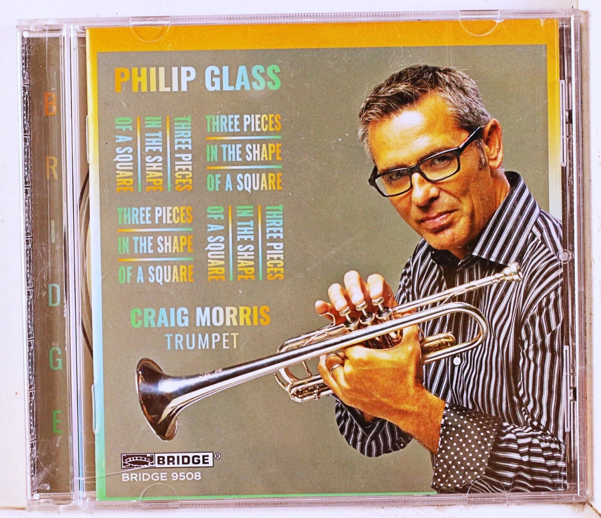 Craig Morris - Philip Glass: Three Pieces in the S... (CD 2018)