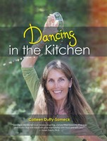 Colleen Duffy-Someck | Dancing In The Kitchen | Buch | Englisch (2016)