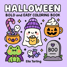 Halloween Bold and Easy Coloring Book for Kids and Adults Seasonal Bold Eas