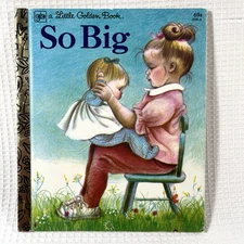 Eloise Wilkin illustrator SO BIG, Golden Press  1979 7th Printing VGUC