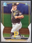 2023 Bowman Draft Paul Skenes Chrome #BDC-14 1st Prospect Pittsburgh Pirates KH