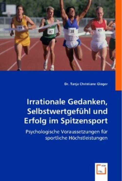 Thumbnail - Irrationale Gedanken, Selbstwertgefühl Und Erfolg Spitzensport Gloger